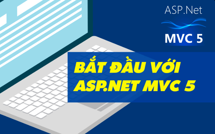 ASP.NET MVC5 #1: Bắt đầu với ASP.NET MVC 5