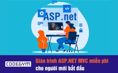 Giáo trình ASP.NET MVC miễn phí cho người mới bắt đầu