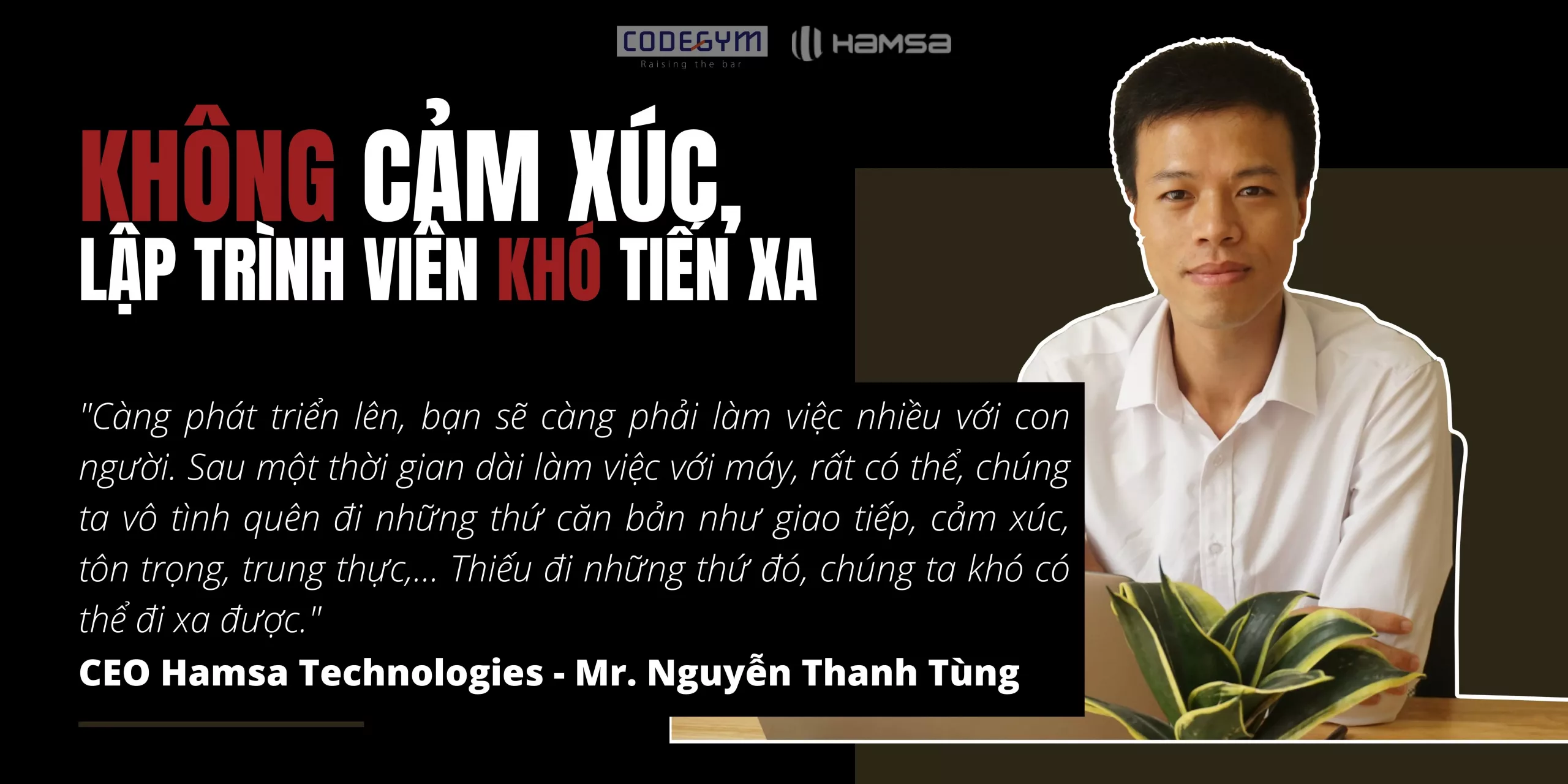 ceo-hamsa-technologies-khong-cam-xuc-lap-trinh-vien-kho-tien-xa ceo hamsa technologies