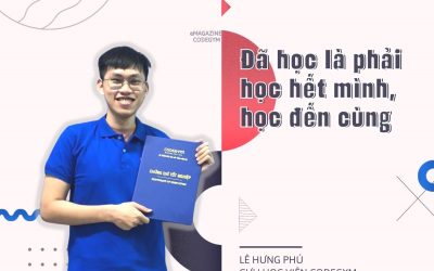 Đã học là phải học hết mình, học đến cùng | Lê Hưng Phú, cựu học viên CodeGym
