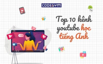 10 kênh Youtube học tiếng Anh sẽ giúp bạn bứt phá trong năm 2026