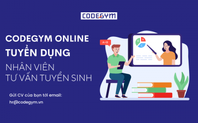 [CodeGym Online] Tuyển dụng nhân viên Tư vấn tuyển sinh