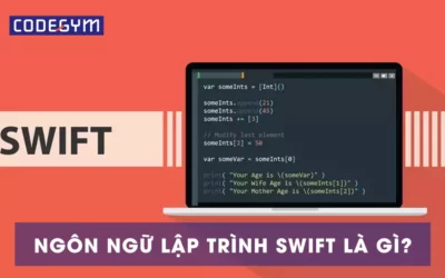 Ngôn ngữ lập trình Swift là gì? Ưu nhược điểm của Swift