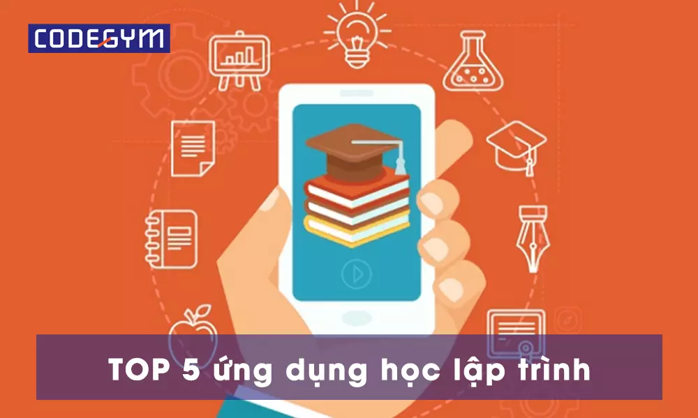 TOP 5 ứng dụng học lập trình cho người mới bắt đầu