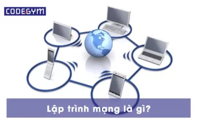 Lập trình mạng là gì? Học lập trình mạng cần ngôn ngữ gì