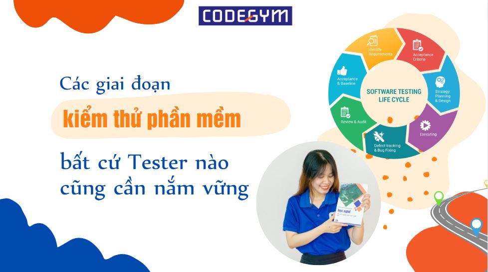 Các giai đoạn kiểm thử phần mềm phổ biến hiện nay