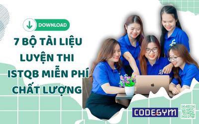 7 Bộ tài liệu luyện thi ISTQB chất lượng