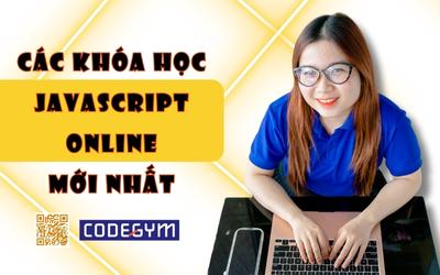 Các khóa học JavaScript online mới nhất