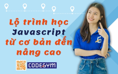 Lộ trình học JavaScript từ cơ bản đến nâng cao
