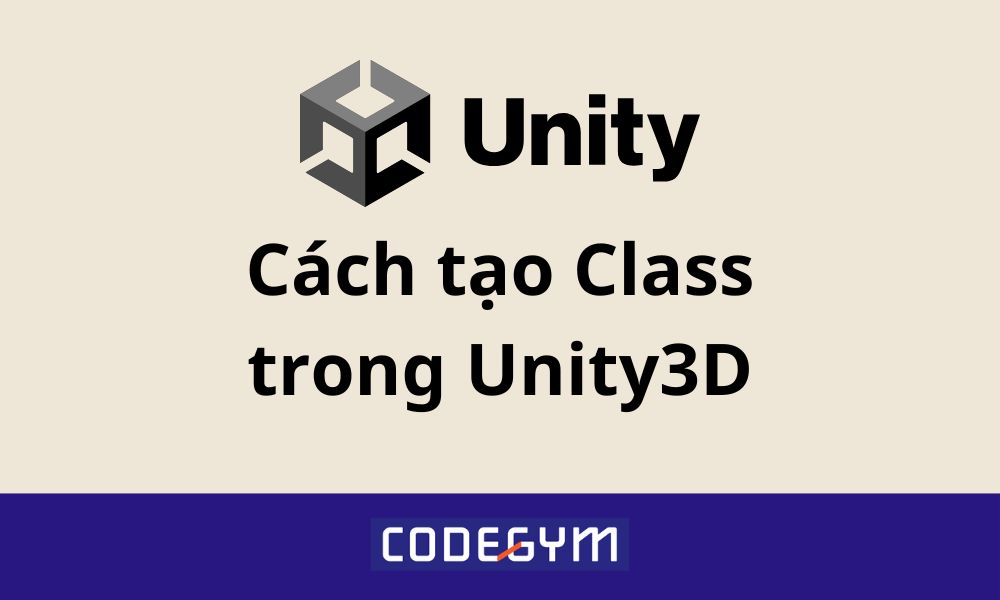 đối tượng trong Unity với C#