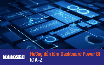 Học phân tích dữ liệu: Dashboard Power BI từ A–Z