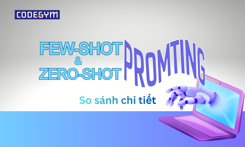 Phân biệt Zero-shot Prompting và Few-shot Prompting thumb