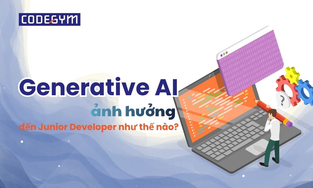 Generative AI ảnh hưởng đến Junior Developer như thế nào? thumb