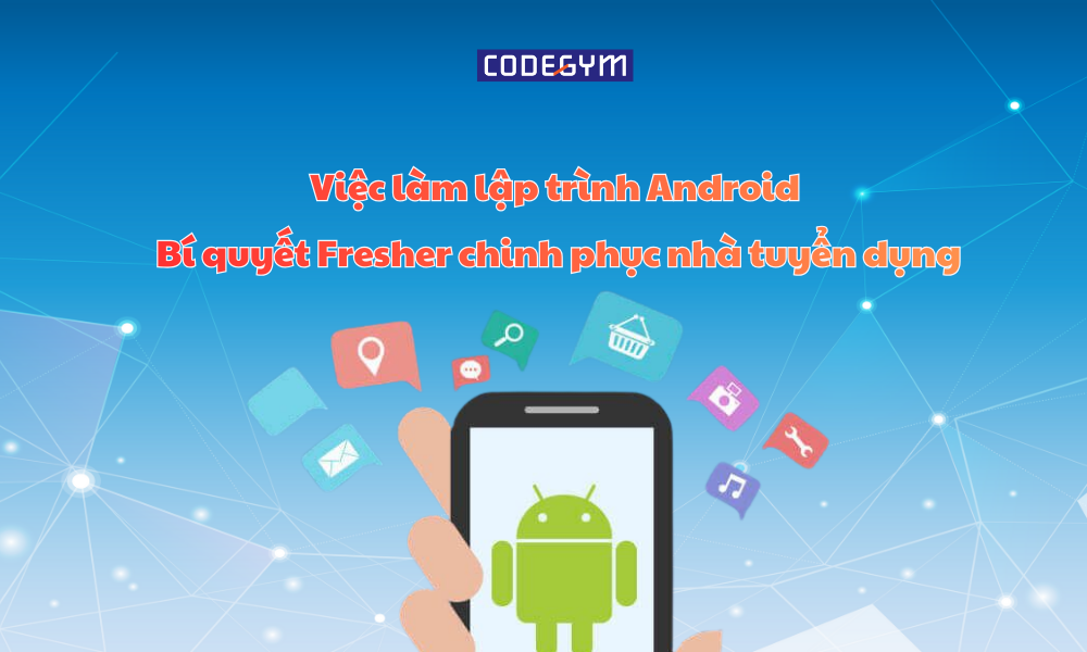 việc làm lập trình android