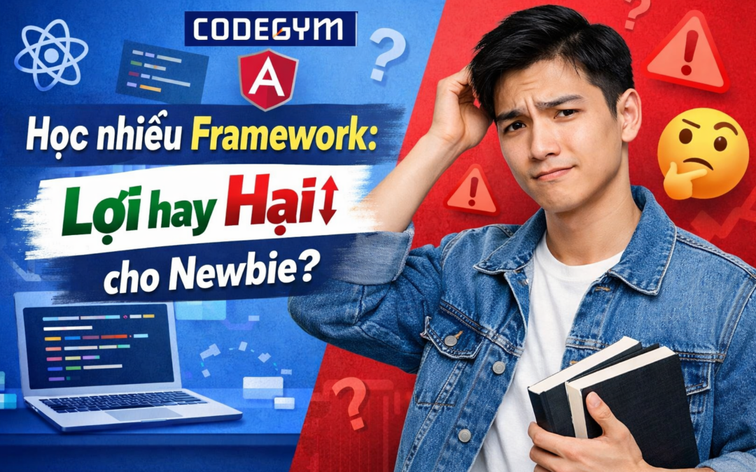 học nhiều framework