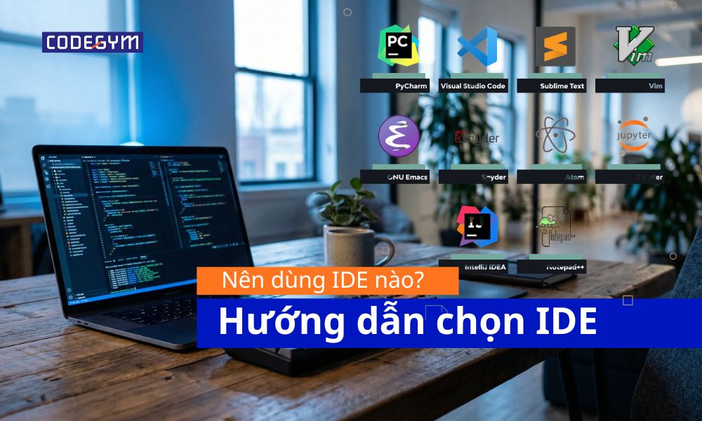 hướng dẫn chọn ide