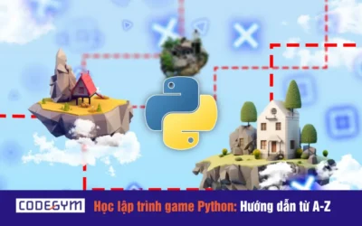 Học lập trình game Python: Hướng dẫn từ A-Z