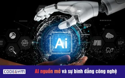 AI nguồn mở và sự bình đẳng công nghệ