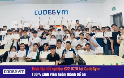 Kết thúc hành trình thực tập tốt nghiệp K22 ICTU tại CodeGym: 100% sinh viên hoàn thành đồ án